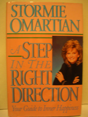 A Step in the Right Direction: Your Guide to Inner Happiness,Used