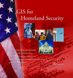 GIS for Homeland Security,Used