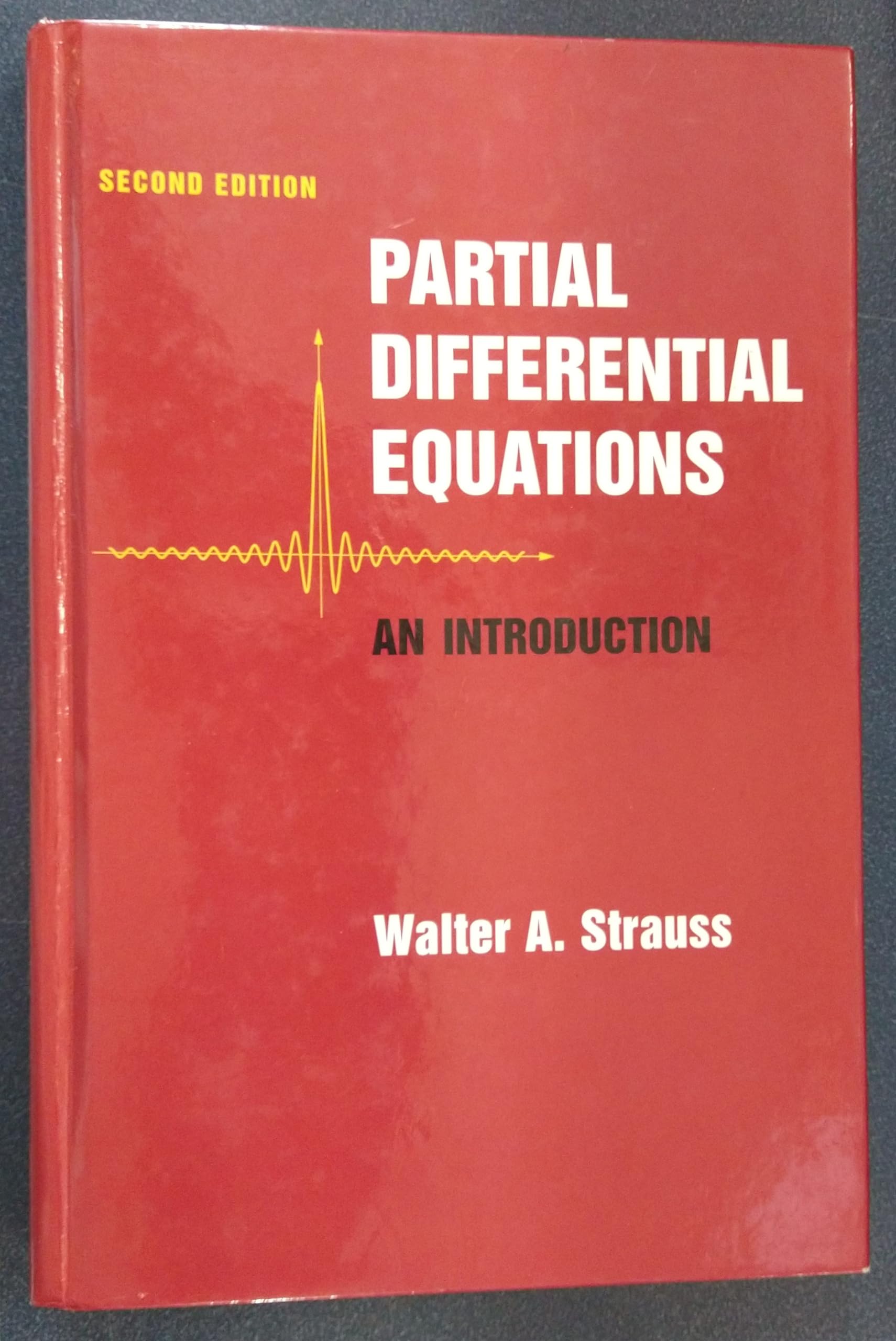 Partial Differential Equations: An Introduction,New