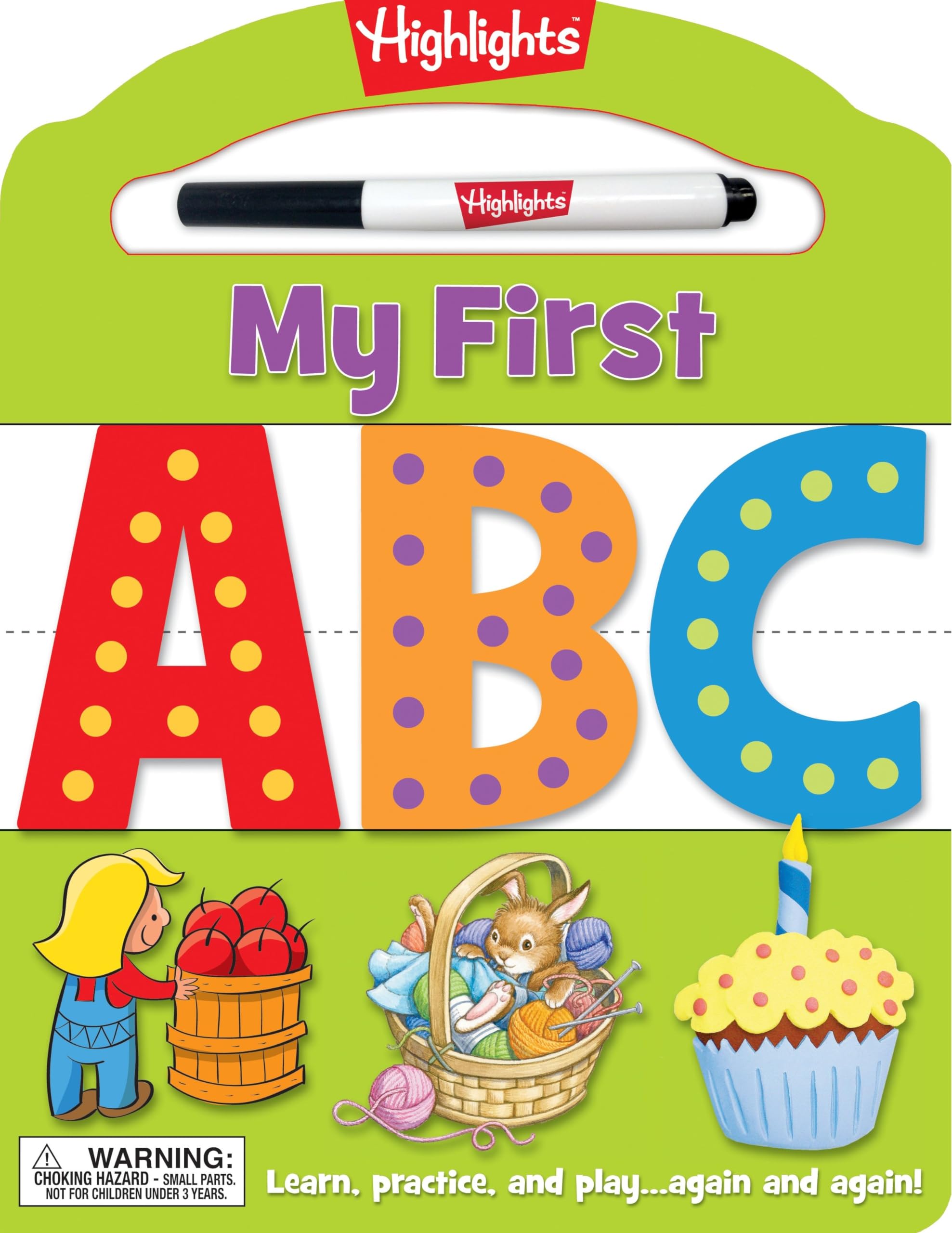 My First ABC: Learn, practice, and play again and again! (Highlights My First WriteOn WipeOff Board Books),Used