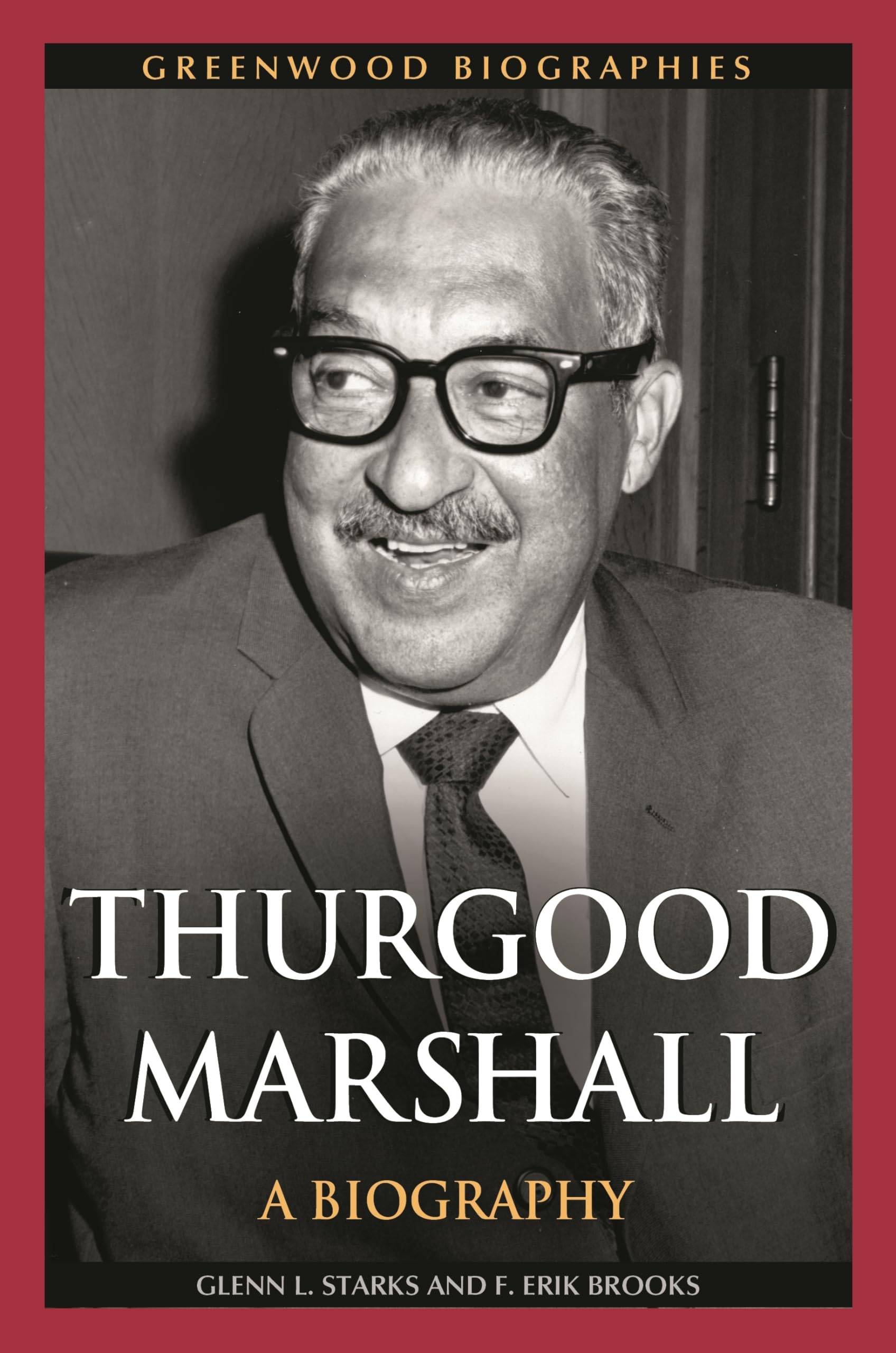Thurgood Marshall: A Biography (Greenwood Biographies),Used