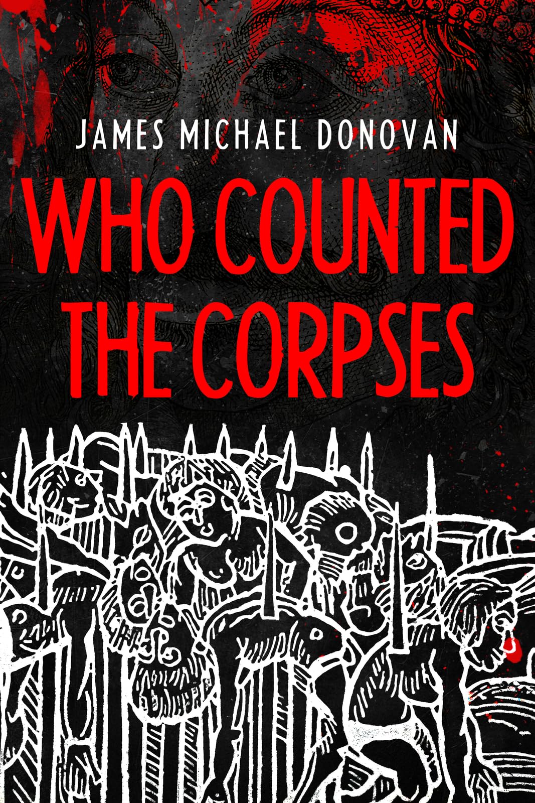 Who Counted The Corpses: Vlad Dracula And History