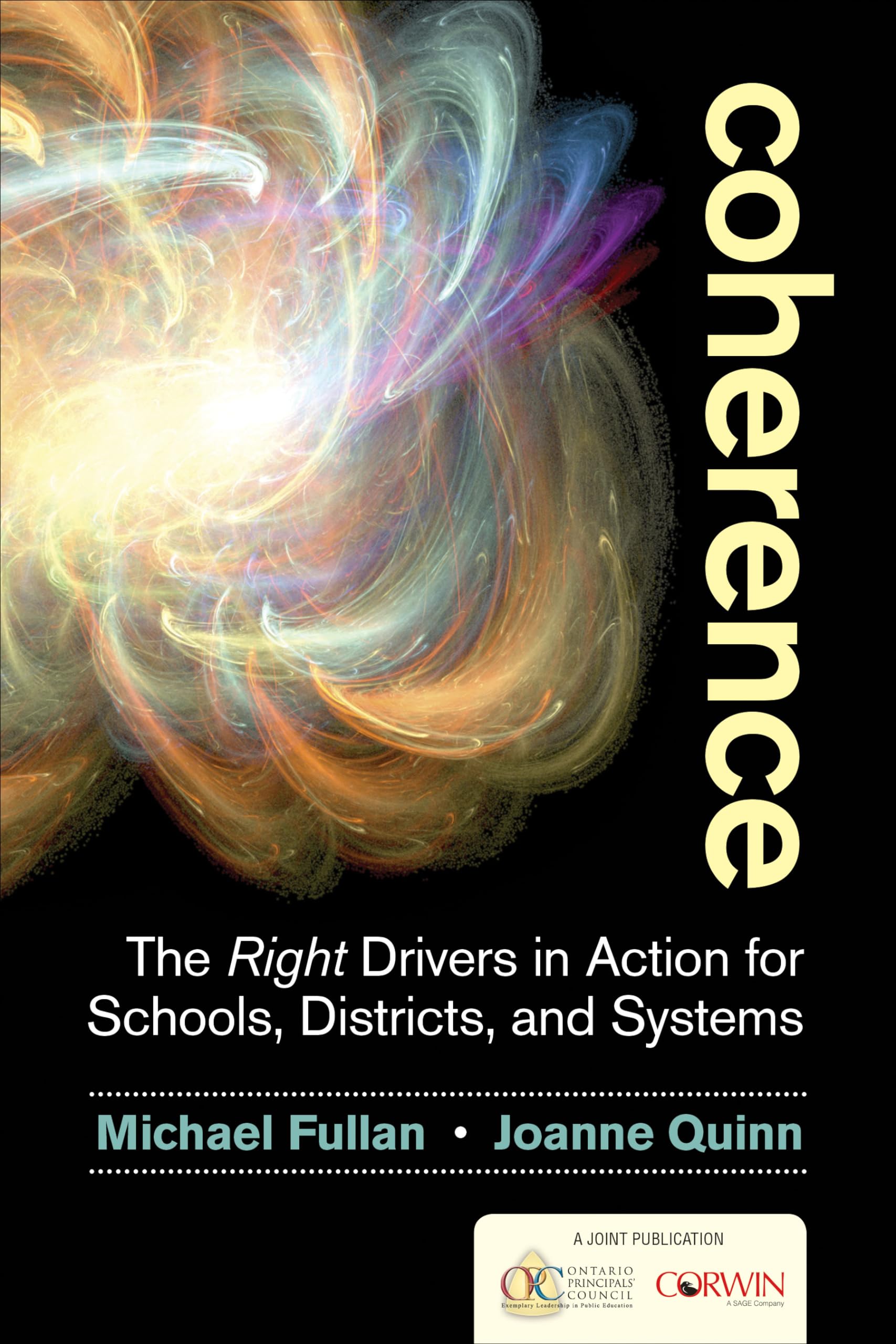 Coherence: The Right Drivers In Action For Schools, Districts, And Systems,Used