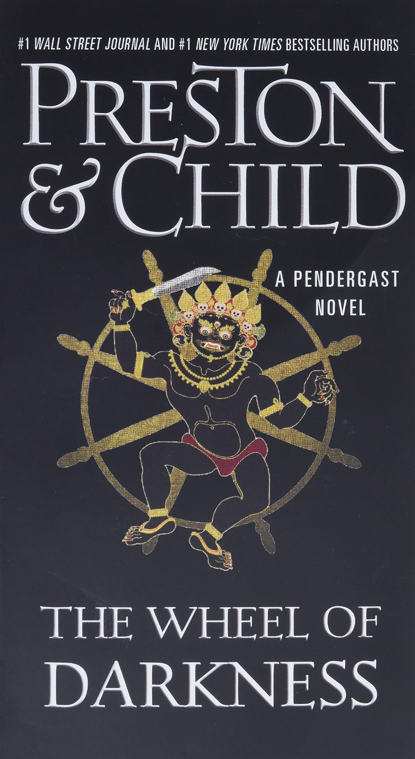 The Wheel of Darkness (Agent Pendergast Series, 8),New