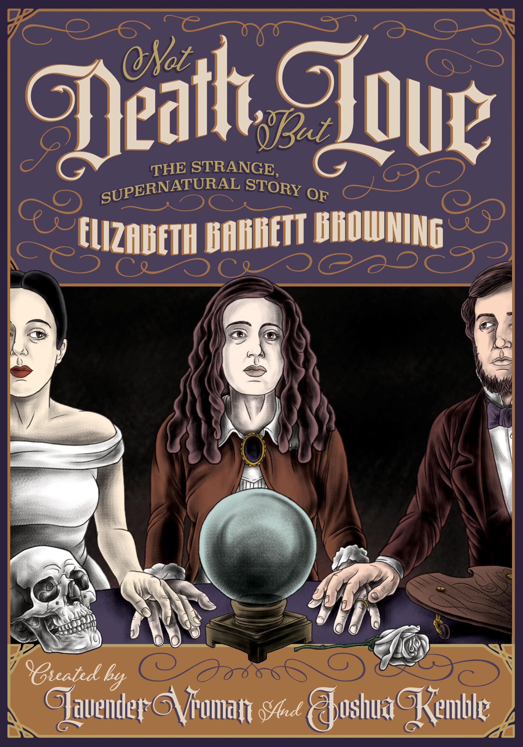 Not Death, But Love: The Strange, Supernatural Story Of Elizabeth Barrett Browning
