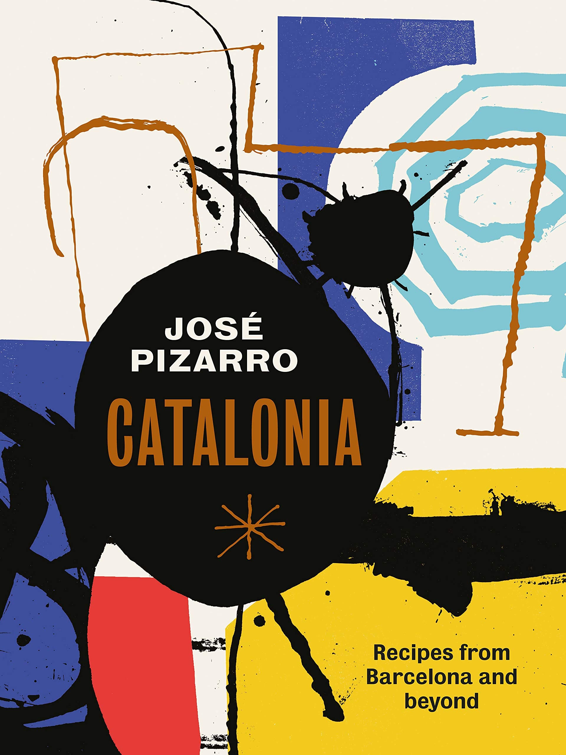 Catalonia: Spanish Recipes From Barcelona And Beyond