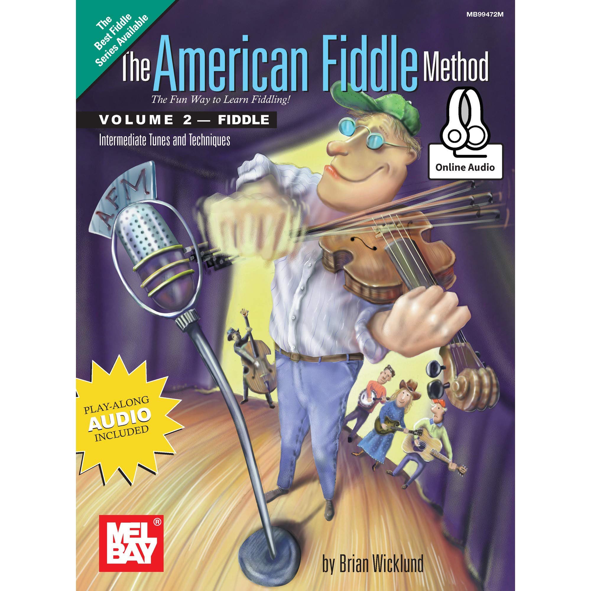 The American Fiddle Method Fiddle: Intermediate Tunes and Techniques,Used