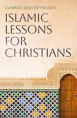 Islamic Lessons For Christians