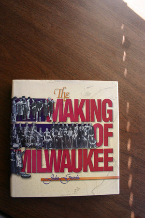 The Making of Milwaukee,Used