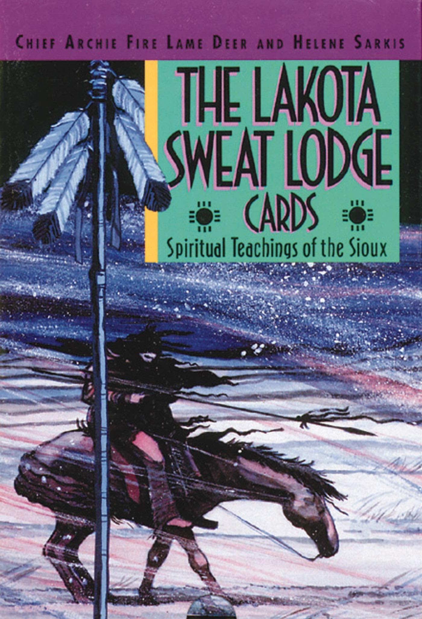 The Lakota Sweat Lodge Cards: Spiritual Teachings of the Sioux,New
