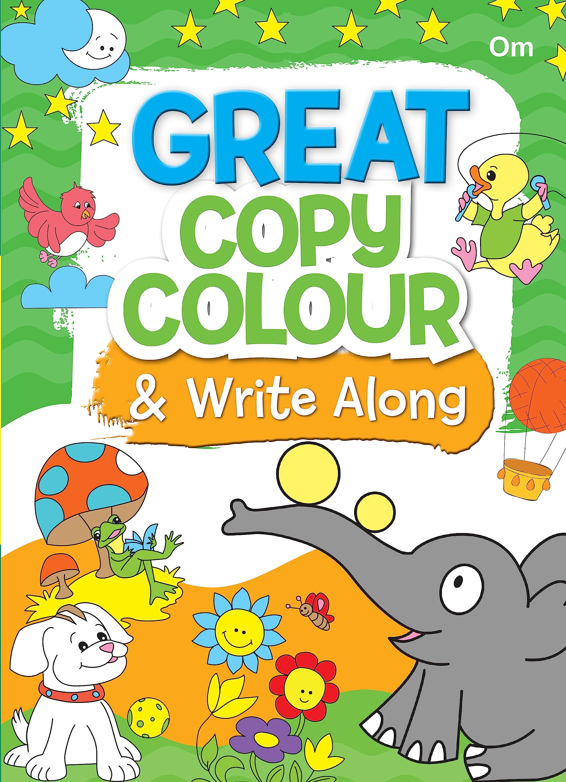 Colouring Book: Great Copy Colour & Write Along (Colouring Book For Kids)