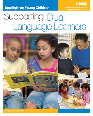 Spotlight on Young Children: Supporting Dual Language Learners (Spotlight on Young Children series),Used