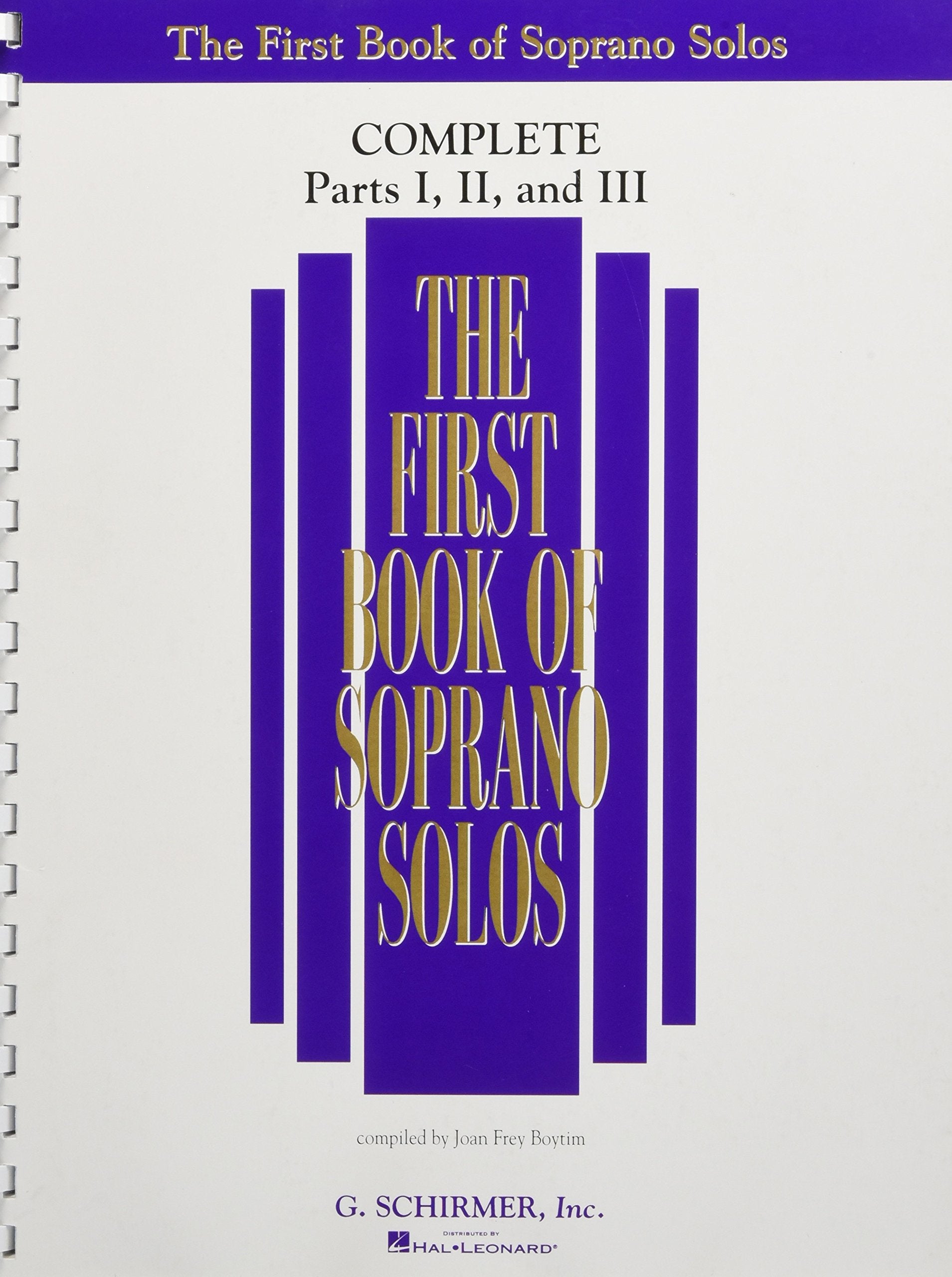 The First Book Of Solos Complete  Parts I Ii And Iii Soprano Voice Classical Vocal Collection Over 90 Songs With Piano Accompan