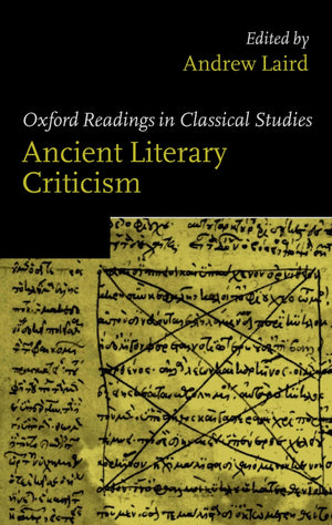 Ancient Literary Criticism (Oxford Readings in Classical Studies),Used