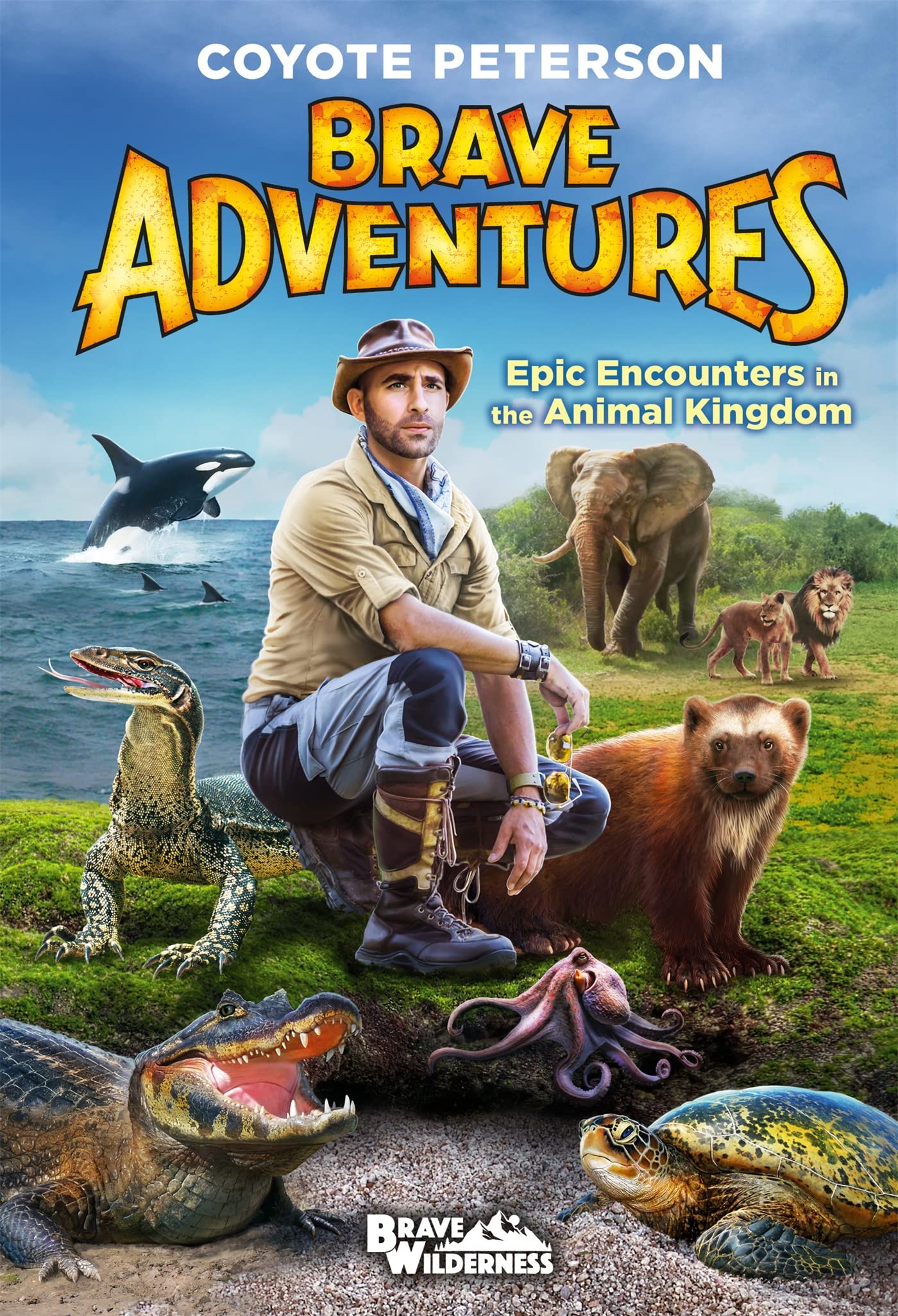 Epic Encounters in the Animal Kingdom (Brave Adventures Vol. 2) (Brave Wilderness, 2),Used