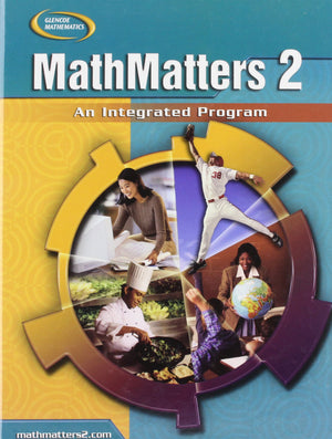 MathMatters 2: An Integrated Program, Student Edition (NTC: Math Matters),Used