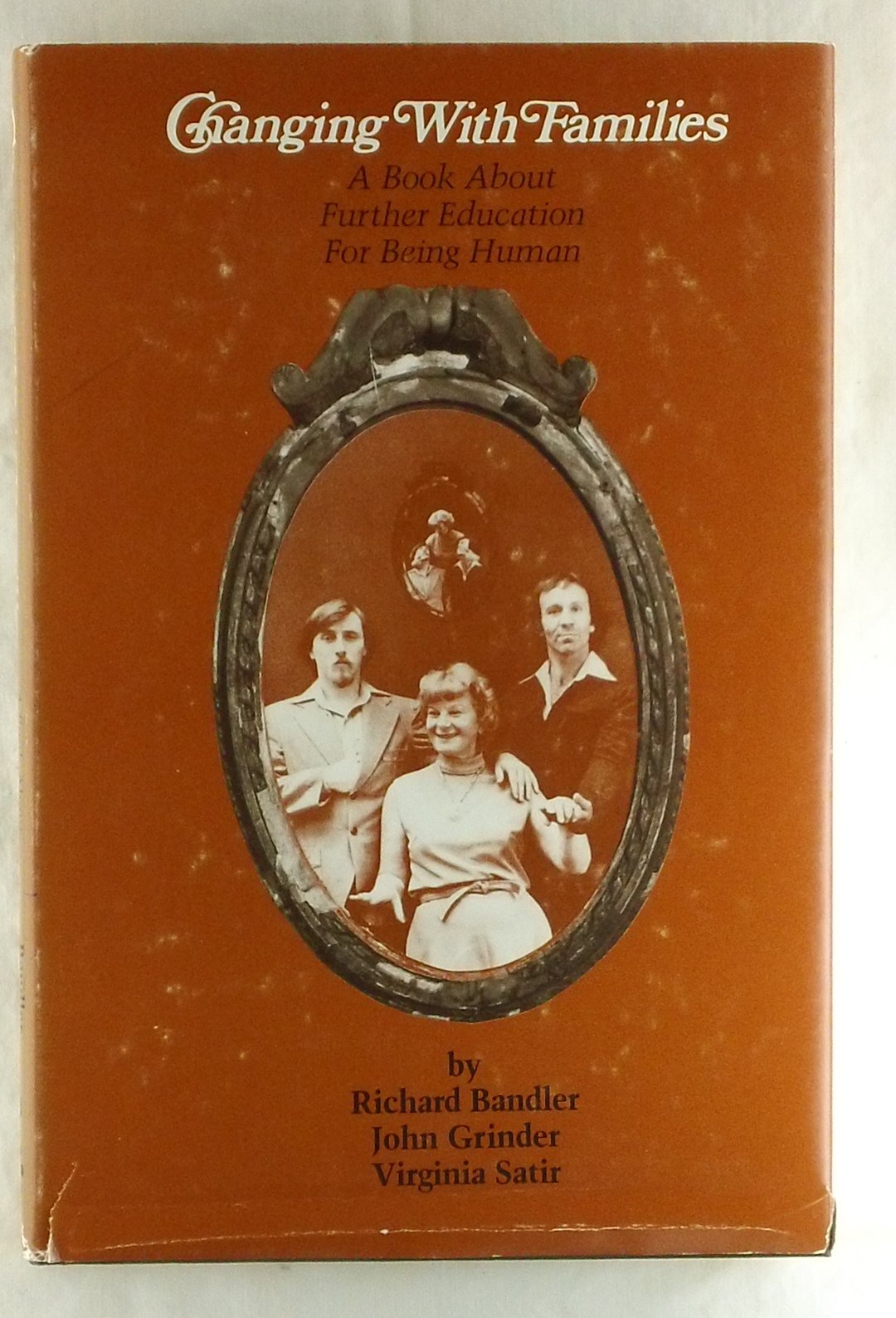 Changing With Families A Book About Further Education For Being Human Vol 1. Viii, 194P,Used