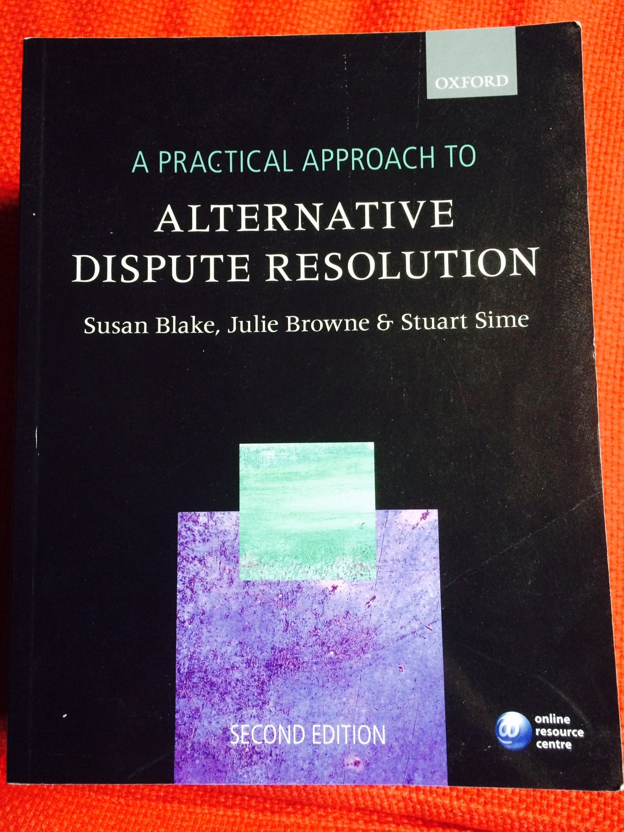 A Practical Approach to Alternative Dispute Resolution,Used