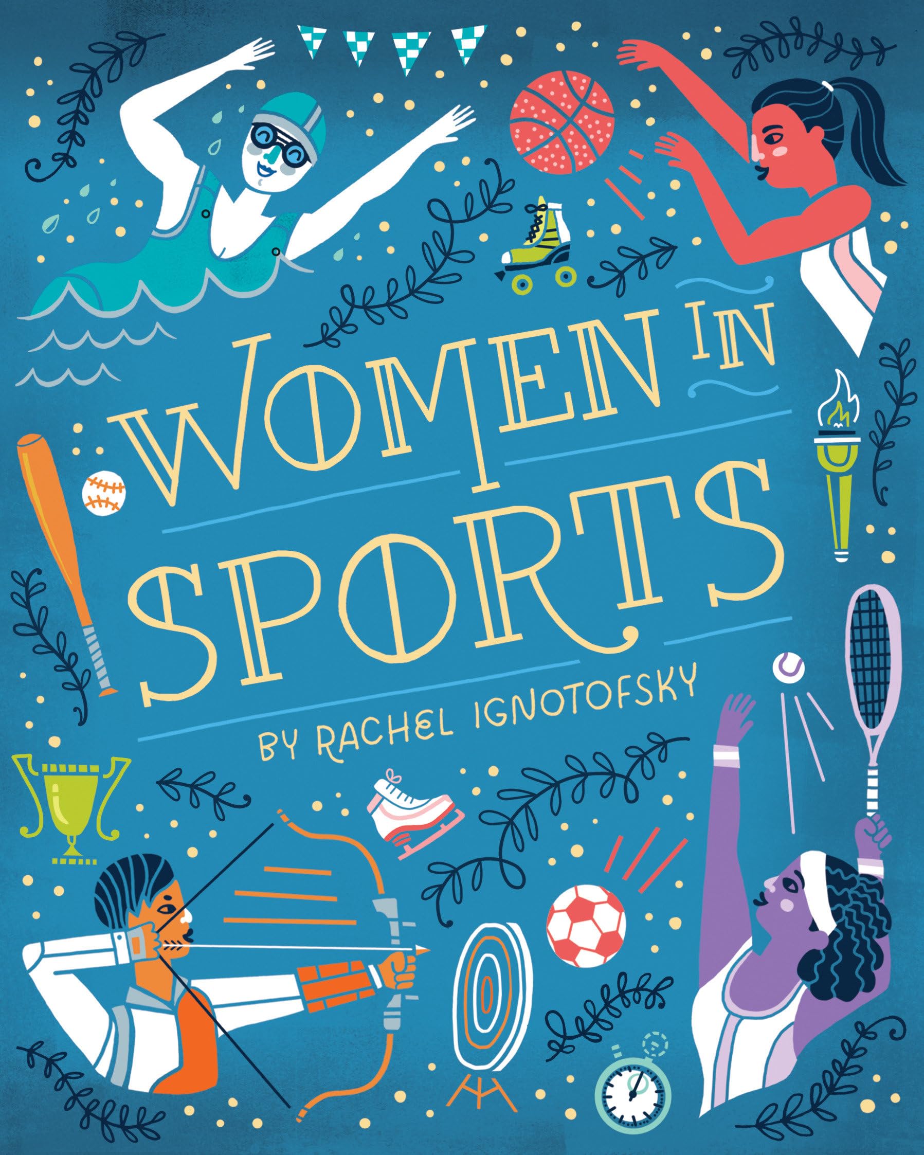 Women in Sports: Fearless Athletes Who Played to Win (Women in Series),Used