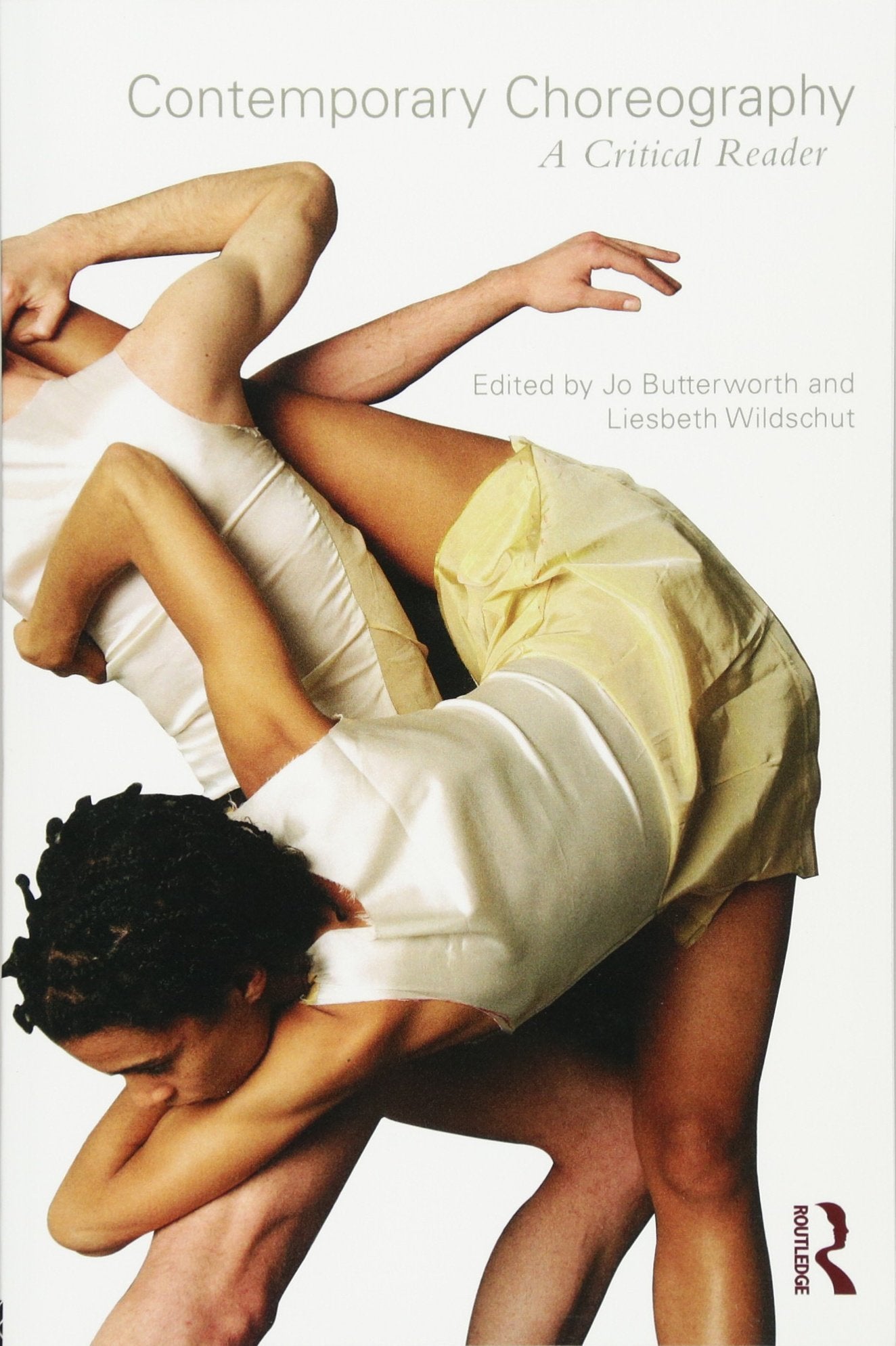 Contemporary Choreography: A Critical Reader,Used