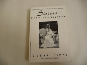 Sisters: Devoted Or Divided,Used