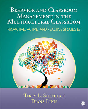 Behavior and Classroom Management in the Multicultural Classroom: Proactive, Active, and Reactive Strategies,Used