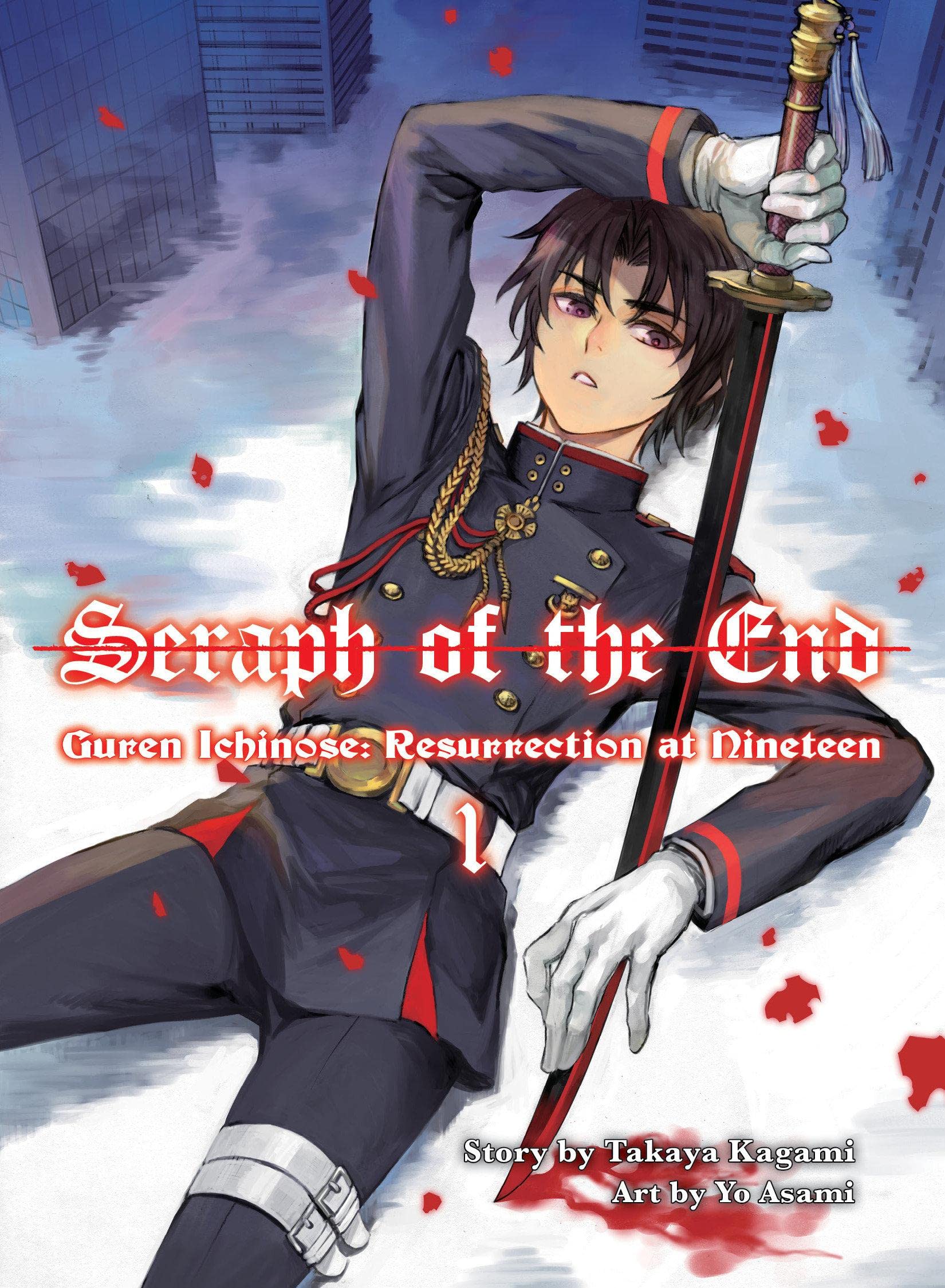 Seraph of the End: Guren Ichinose, Resurrection at Nineteen, volume 1,Used