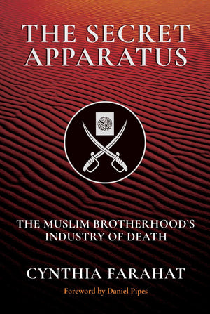 The Secret Apparatus: The Muslim Brotherhoods Industry of Death,Used