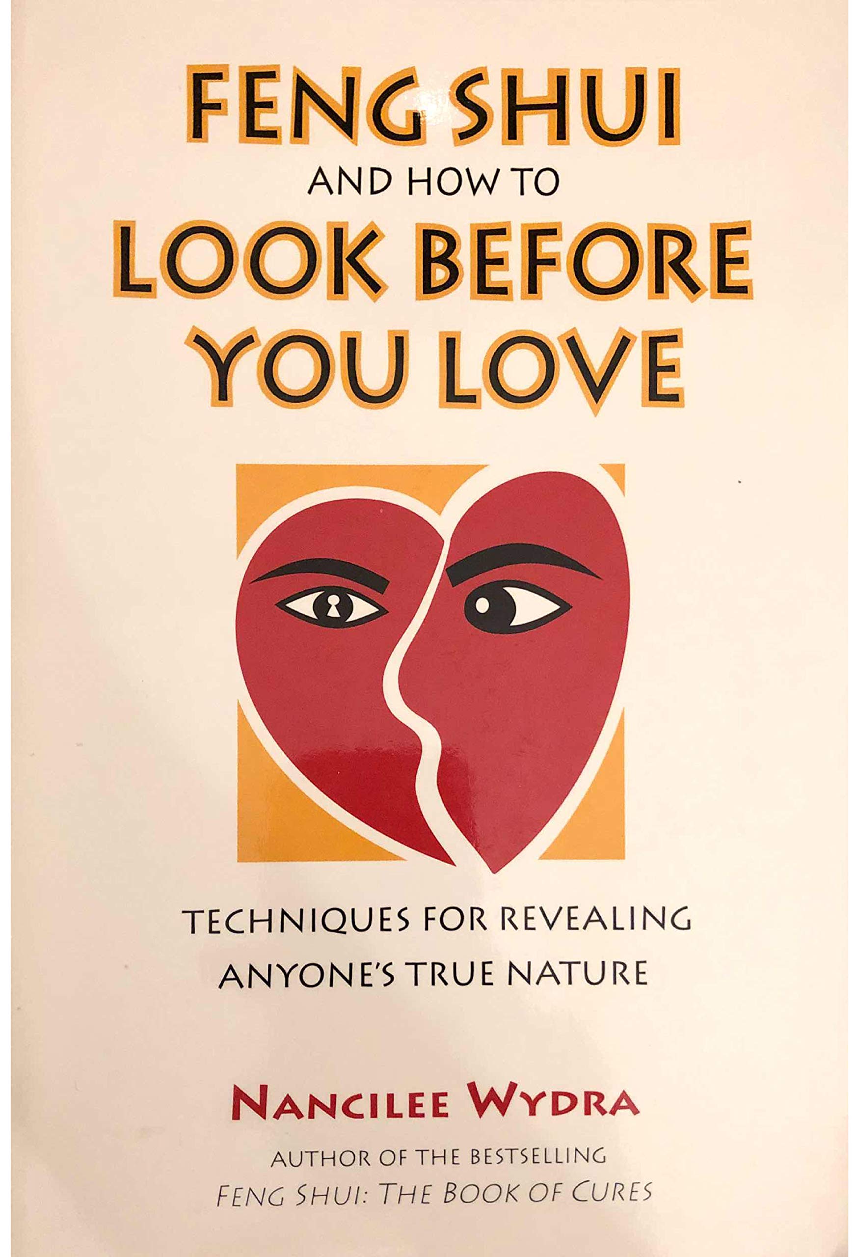 Feng Shui and How to Look Before You Love,Used