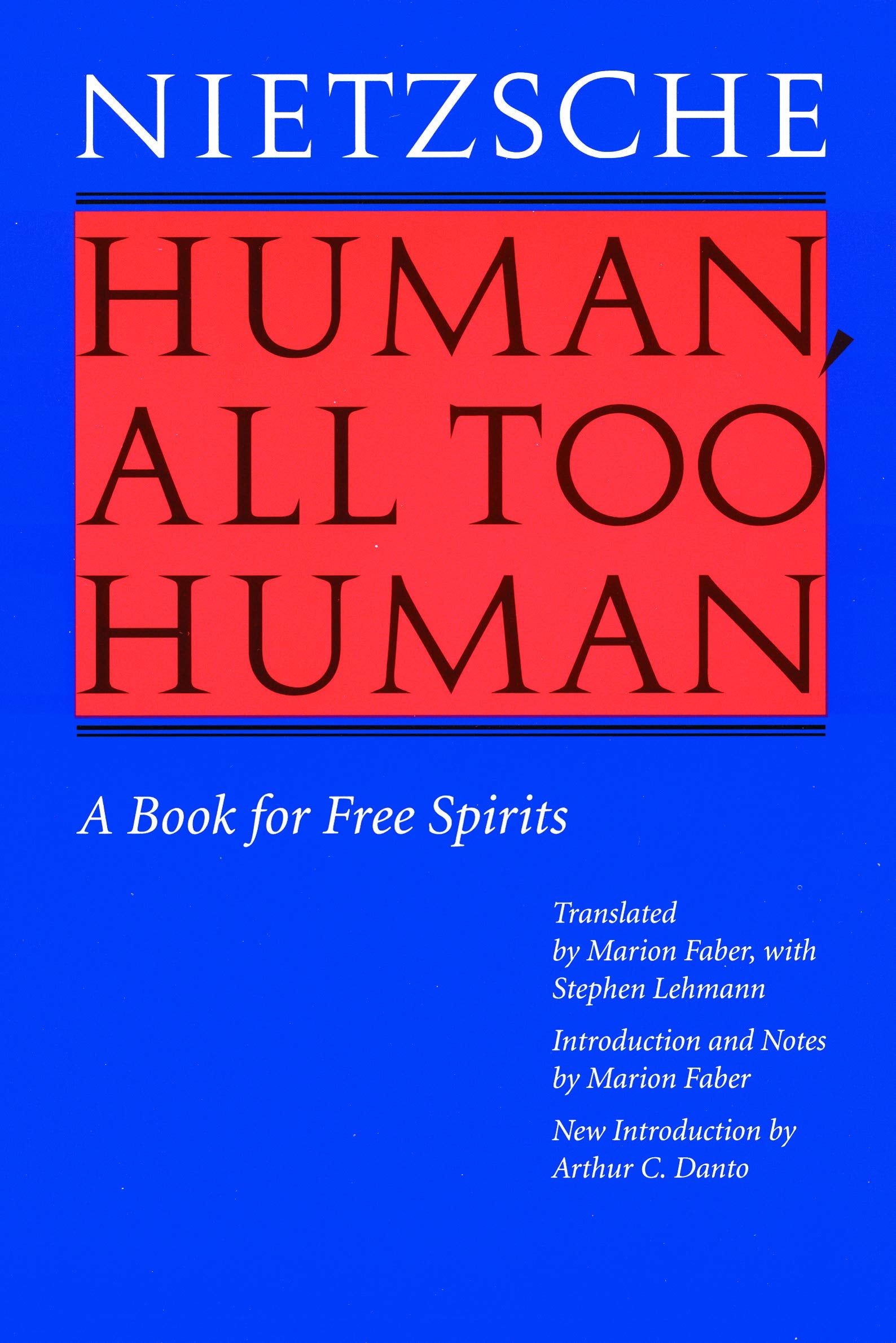 Human, All Too Human: A Book For Free Spirits (Revised Edition),Used