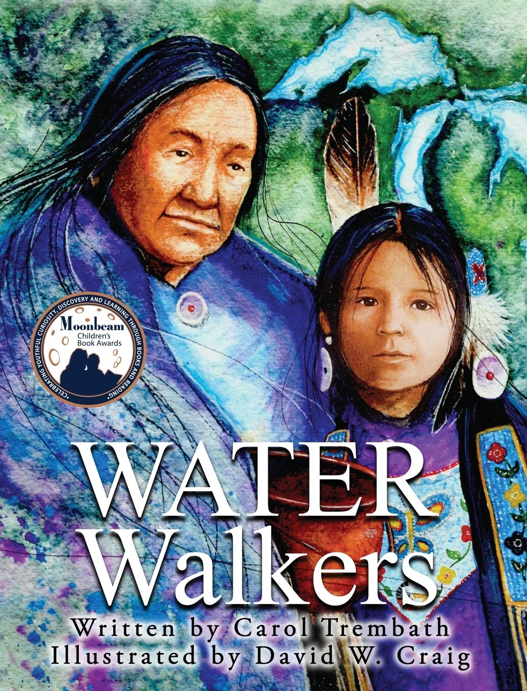 Water Walkers: Walking Lake Superior,Used