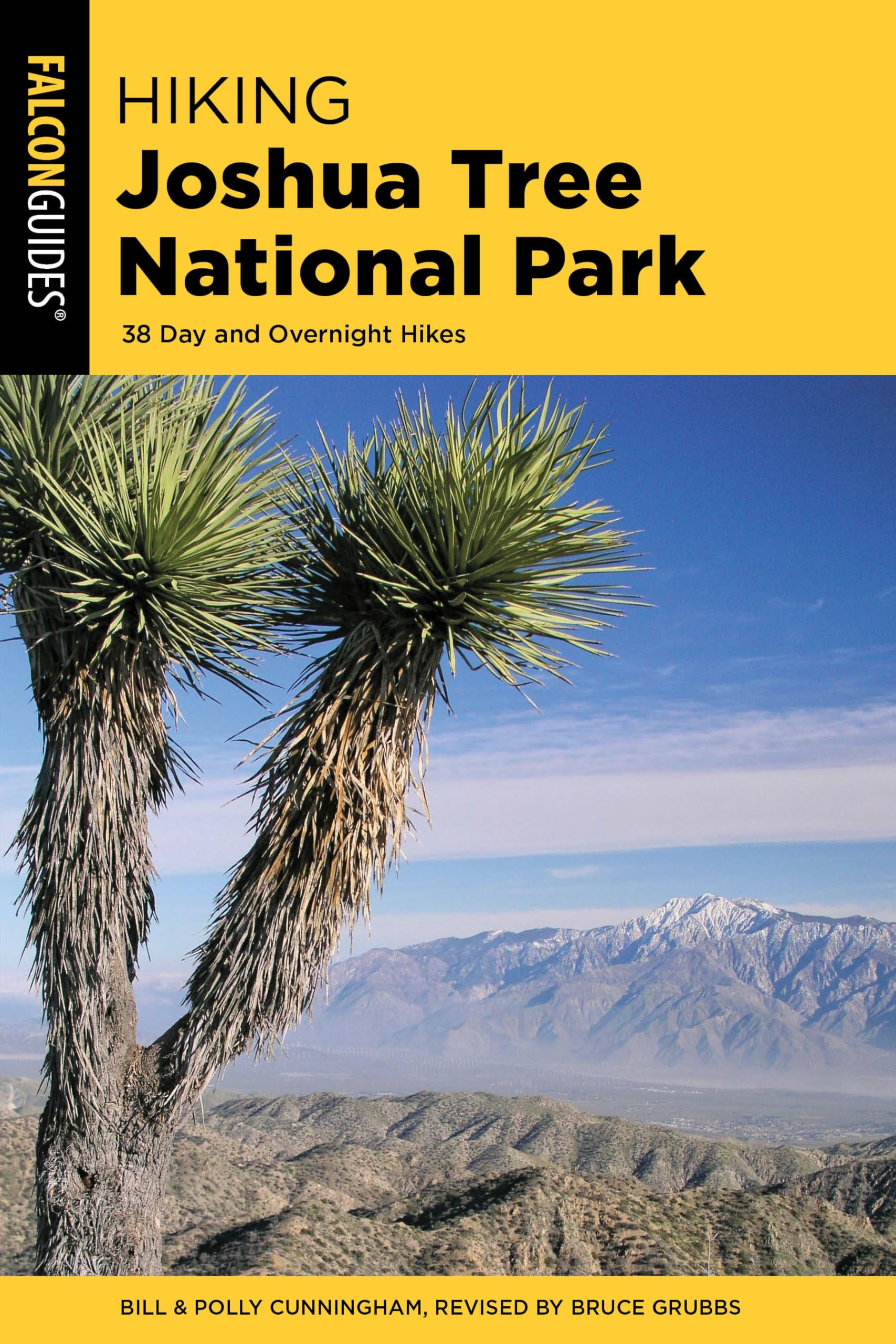 Hiking Joshua Tree National Park: 38 Day and Overnight Hikes (Regional Hiking Series),Used