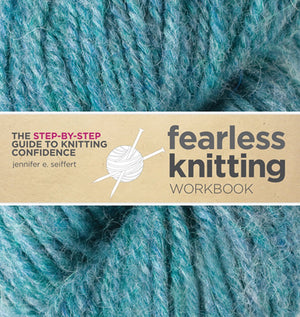 Fearless Knitting Workbook,Used