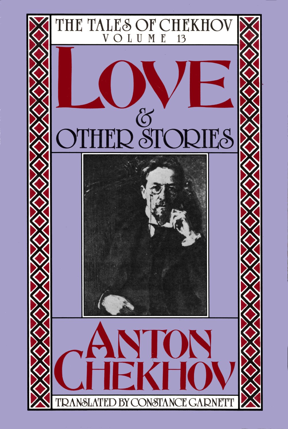 Love And Other Stories (The Tales Of Chekhov) (English And Russian Edition)