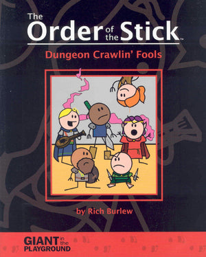Order Of The Stick, Vol. 1: Dungeon Crawlin Fools,Used