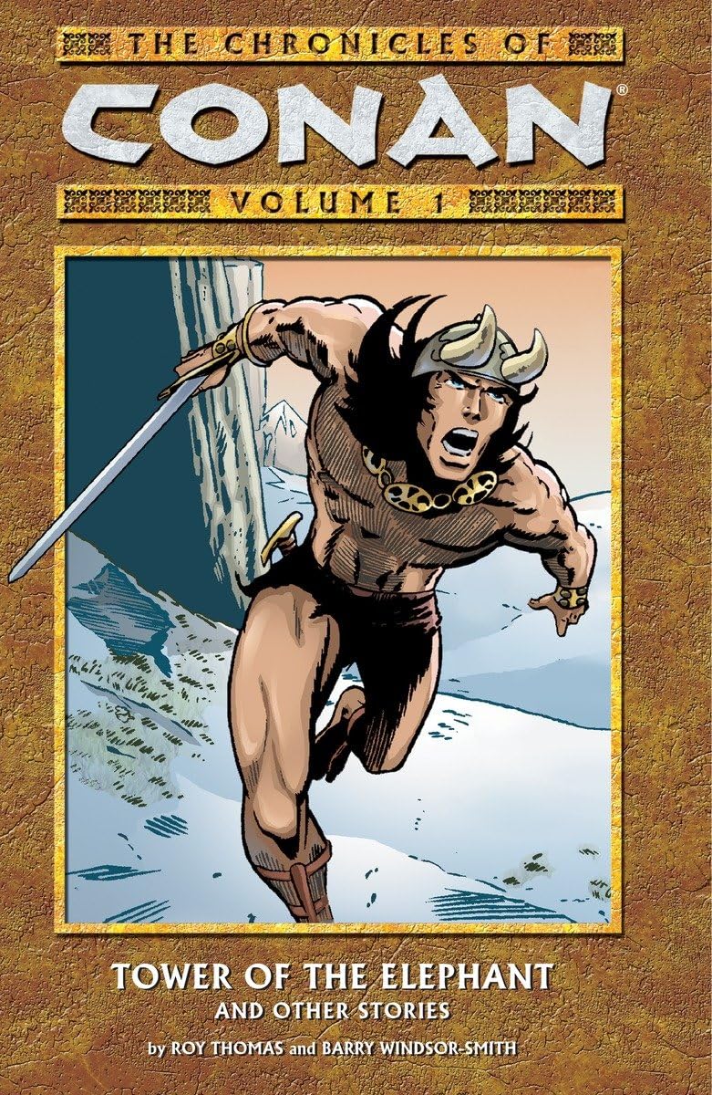 The Chronicles of Conan, Vol. 1: Tower of the Elephant and Other Stories,Used