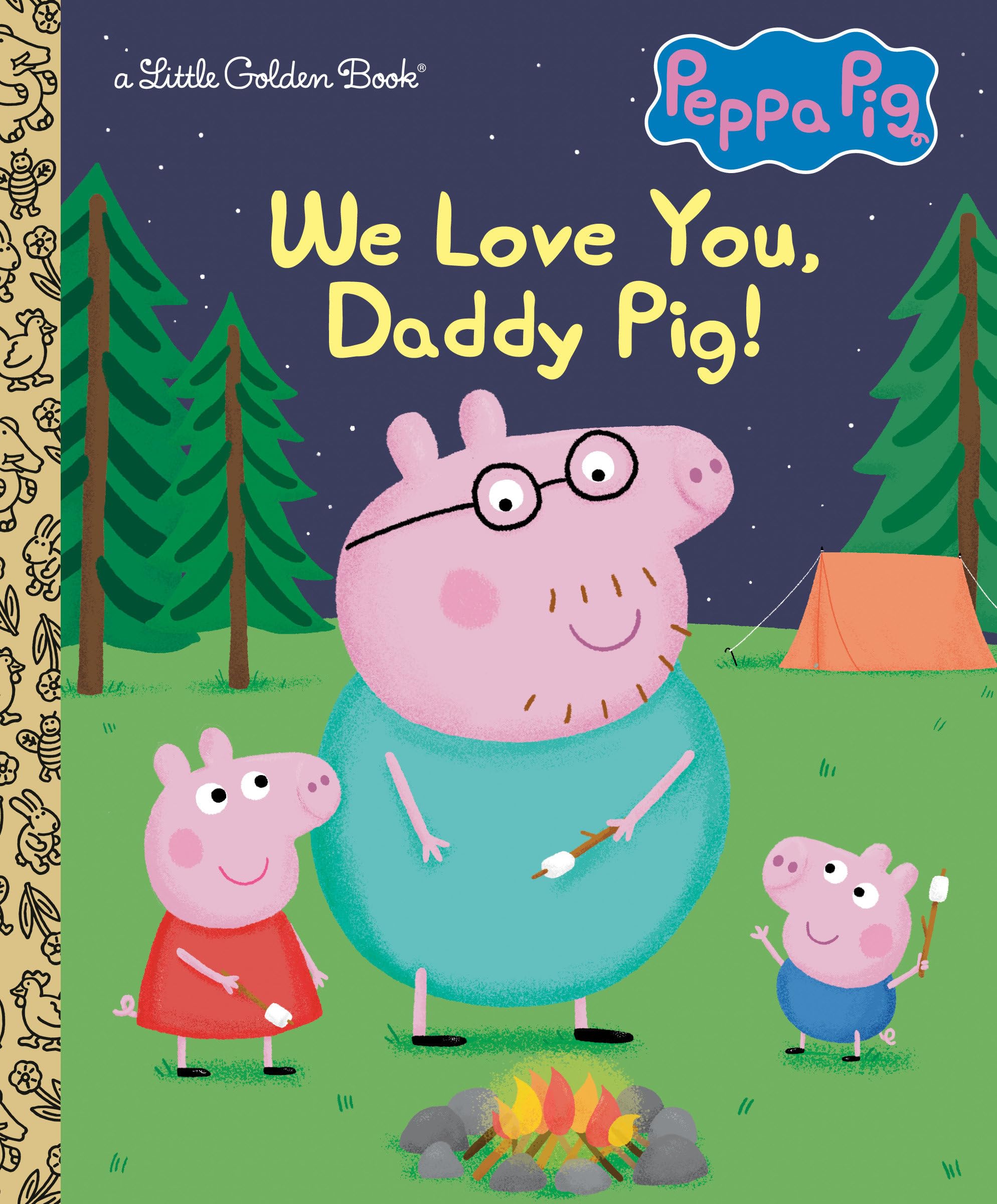 We Love You, Daddy Pig! (Peppa Pig) (Little Golden Book),Used