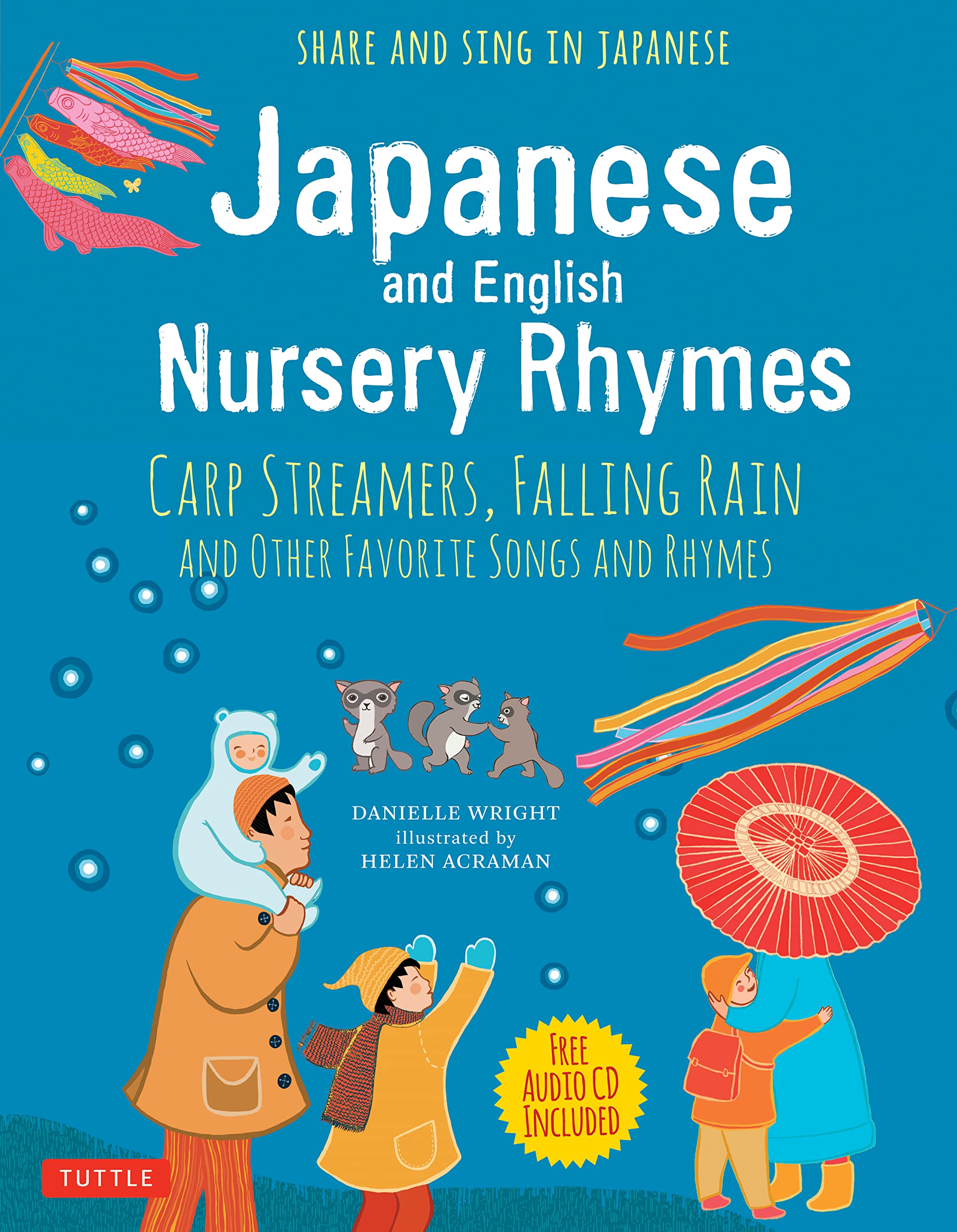 Japanese and English Nursery Rhymes: Carp Streamers, Falling Rain and Other Favorite Songs and Rhymes (Audio Recordings in Japan,Used