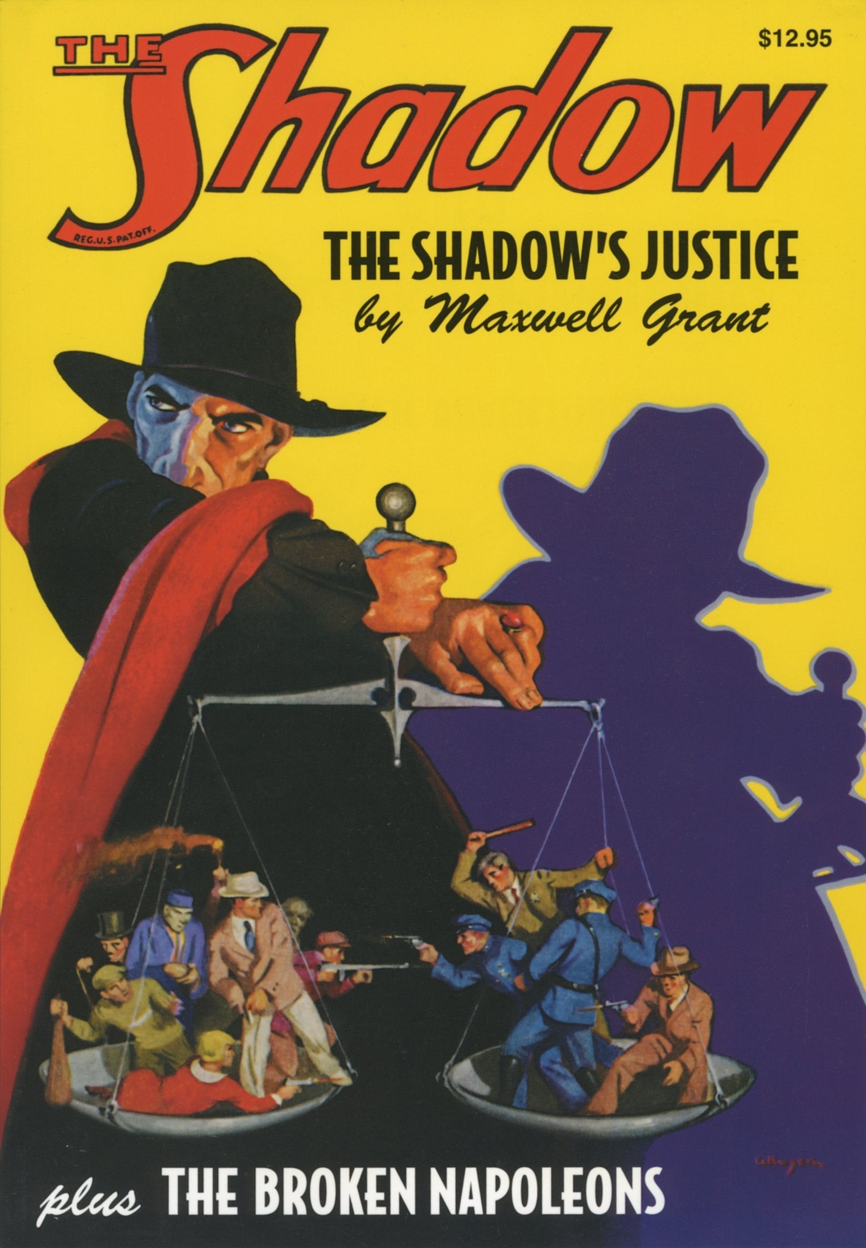 The Shadow's Justice and The Broken Napoleans,New