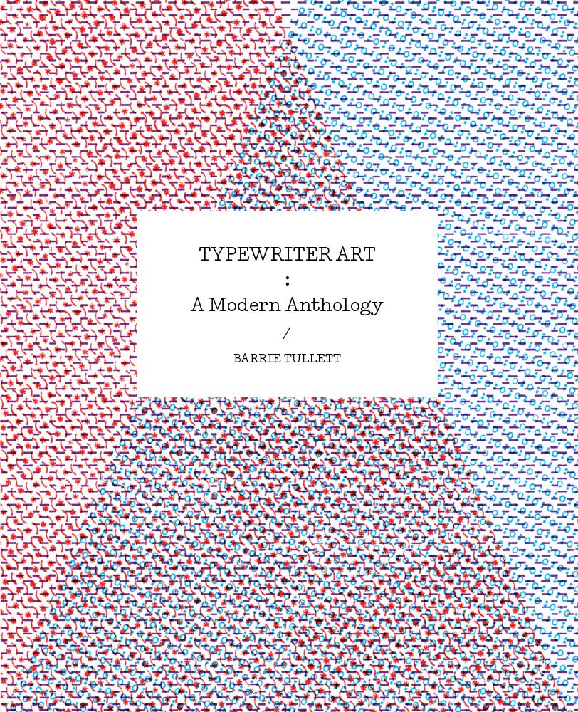 Typewriter Art: A Modern Anthology