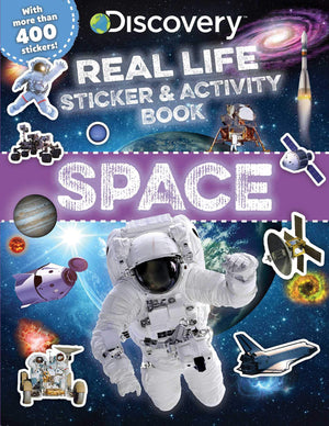 Discovery Real Life Sticker and Activity Book: Space (Discovery Real Life Sticker Books),New