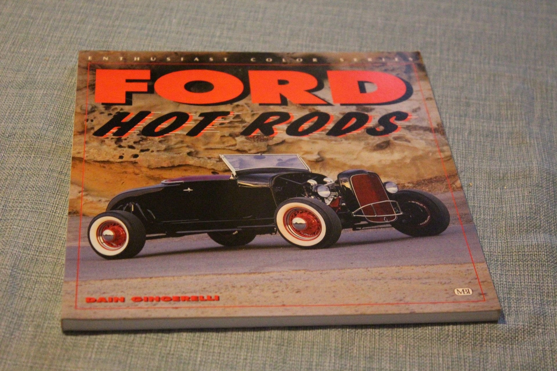 Ford Hot Rods (Enthusiast Color Series),New