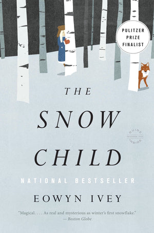 The Snow Child: A Novel,Used