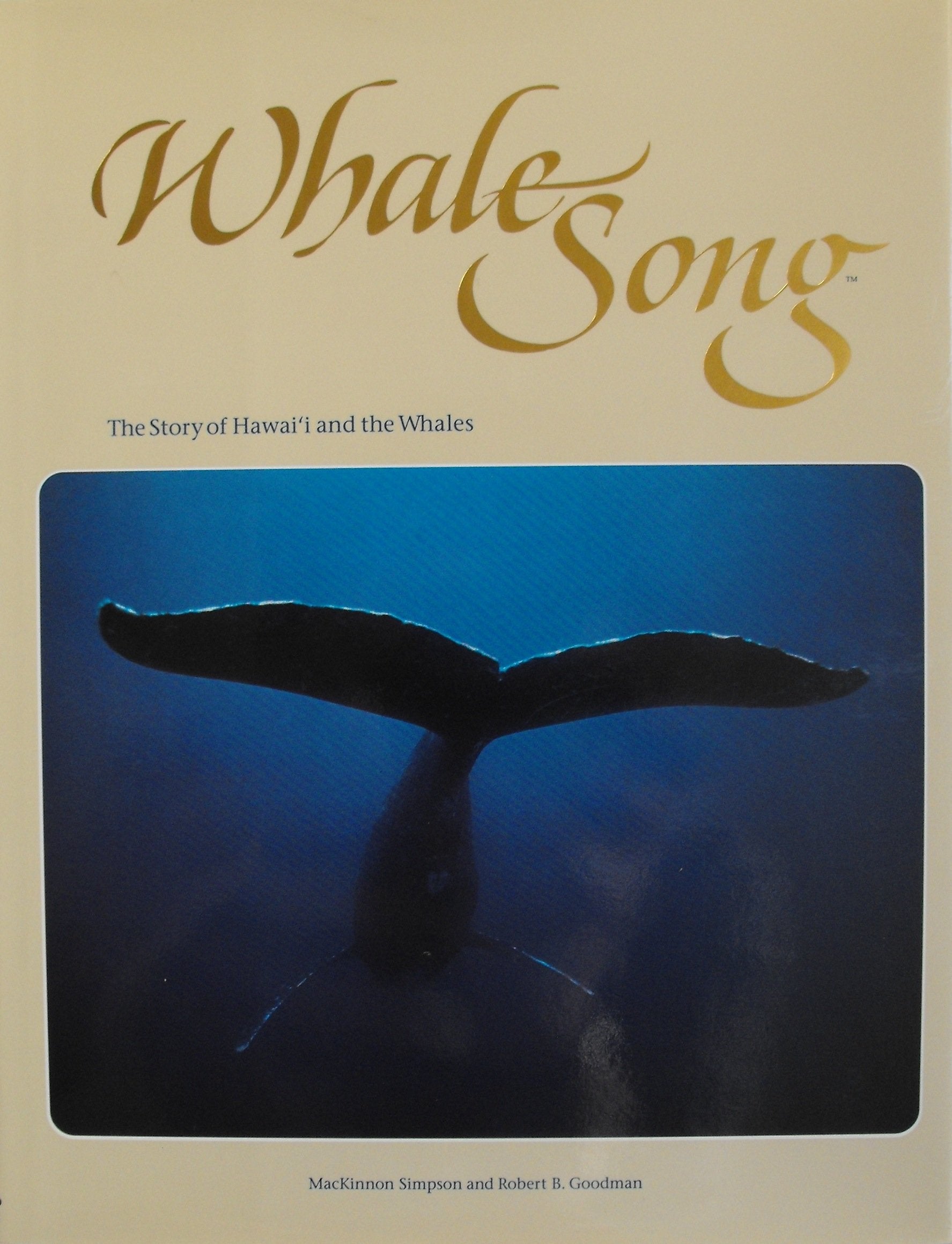 Whalesong: A pictorial history of whaling and Hawai?i,Used
