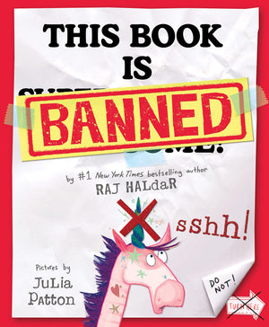 This Book Is Banned: A Delightfully Silly Picture Book From The Author Of P Is For Pterodactyl,New