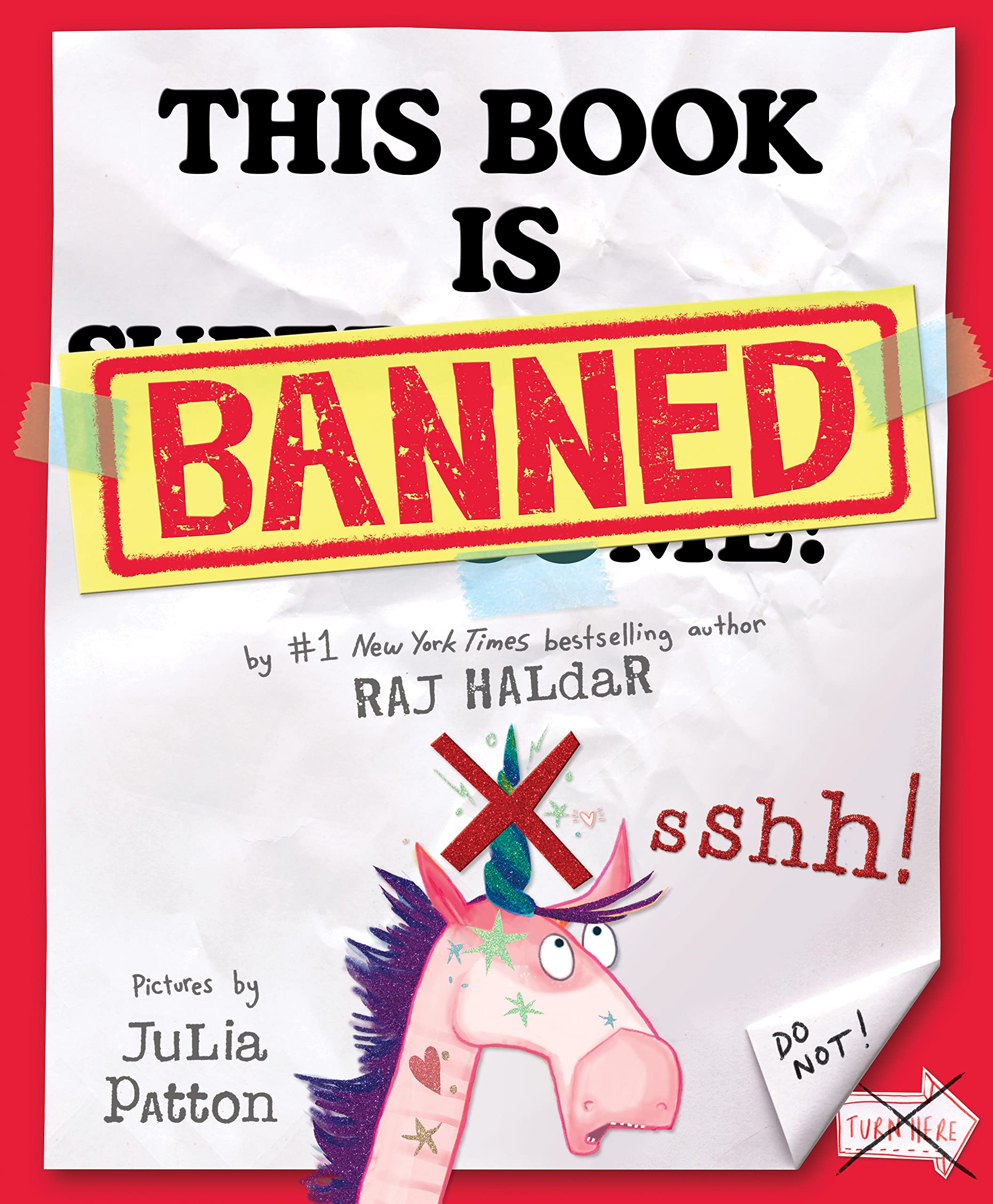 This Book Is Banned: A Delightfully Silly Picture Book From The Author Of P Is For Pterodactyl,Used