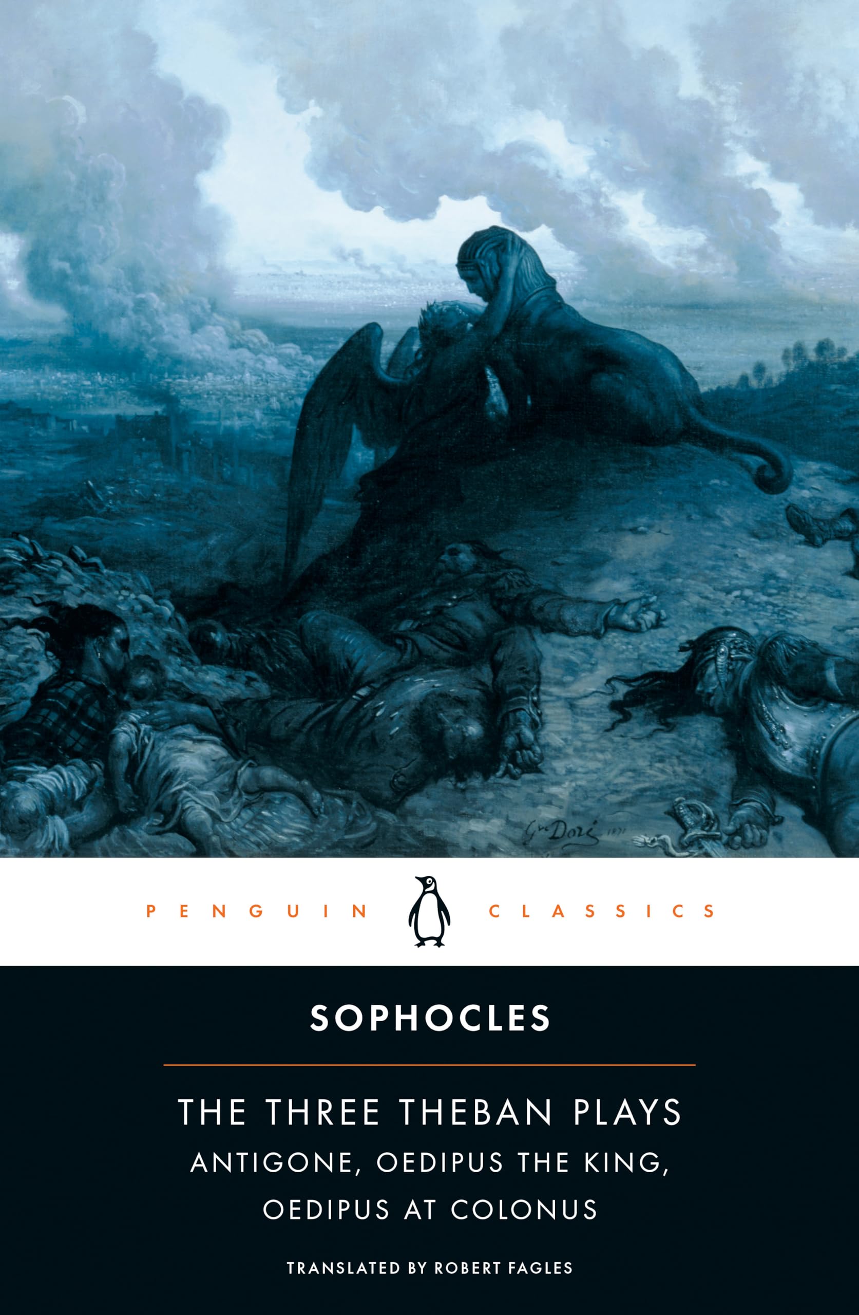 The Three Theban Plays: Antigone; Oedipus the King; Oedipus at Colonus,Used