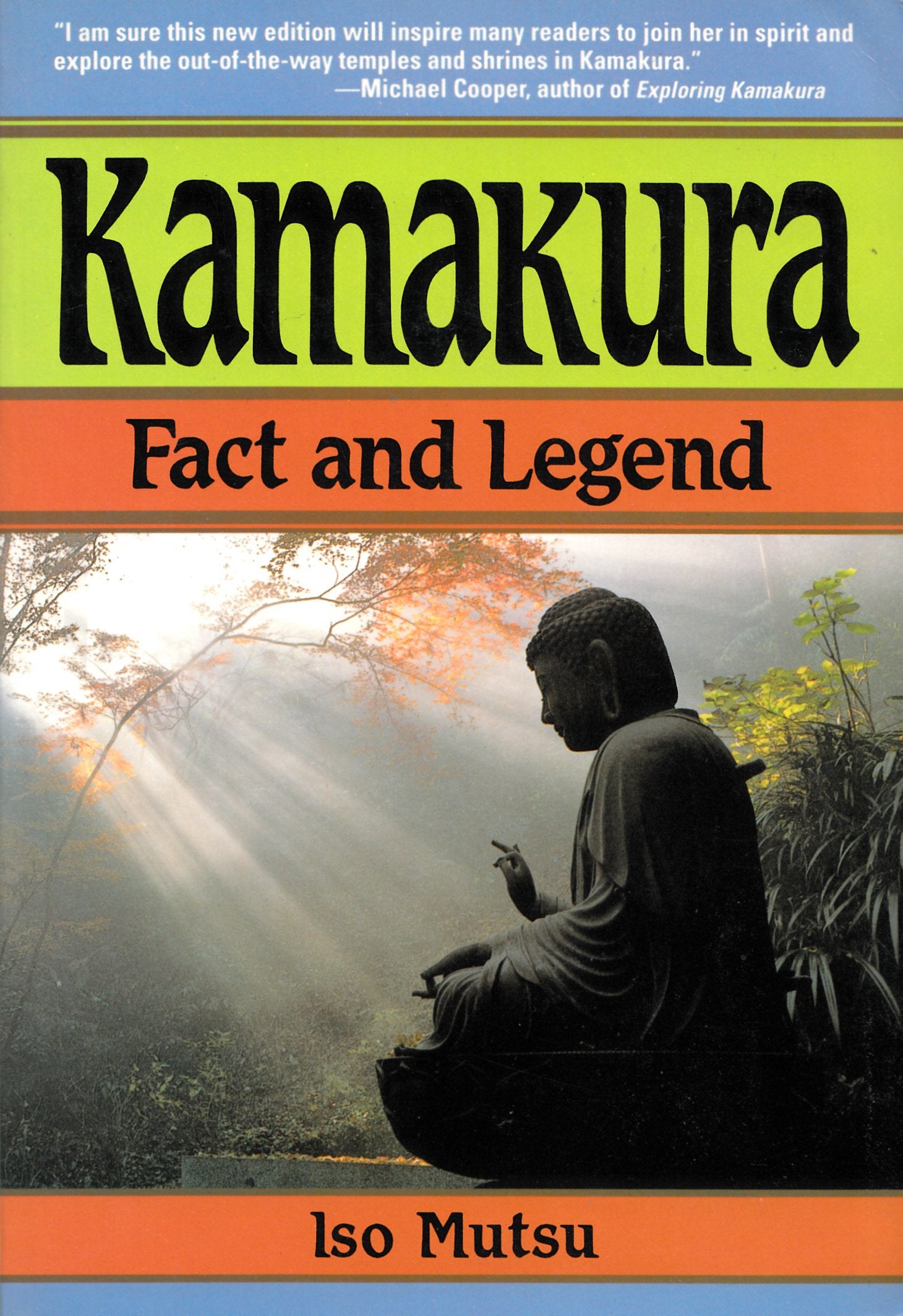 Kamakura: Fact and Legend,New