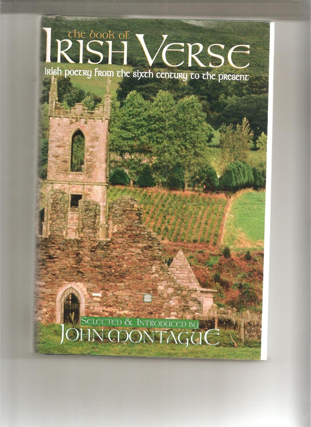 The Book of Irish Verse: Irish Poetry from the Sixth Century to the Present,Used