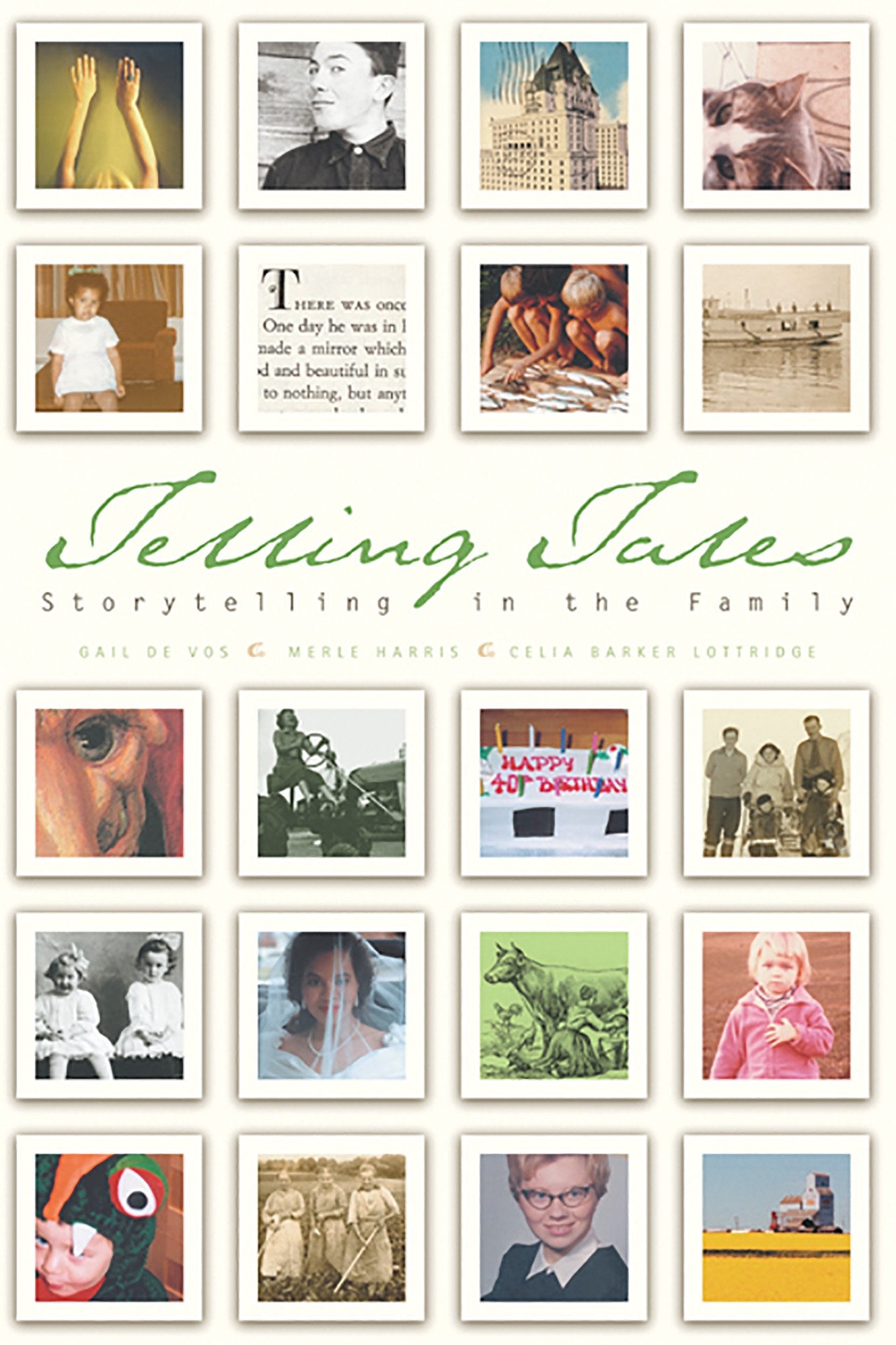 Telling Tales: Storytelling in the Family,Used